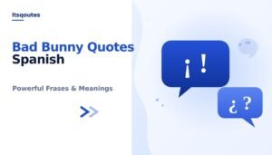 Bad Bunny Quotes Spanish: Powerful Frases & Meanings